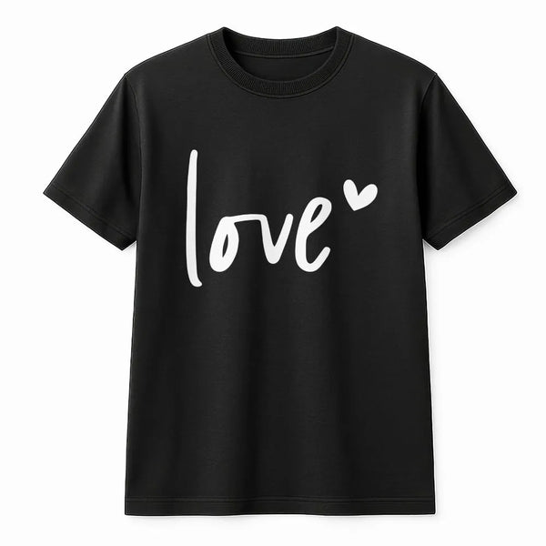Love Graphic T-Shirt | Minimalist Script Heart Design | Premium Soft Cotton | Romantic Gift For Her Or Him