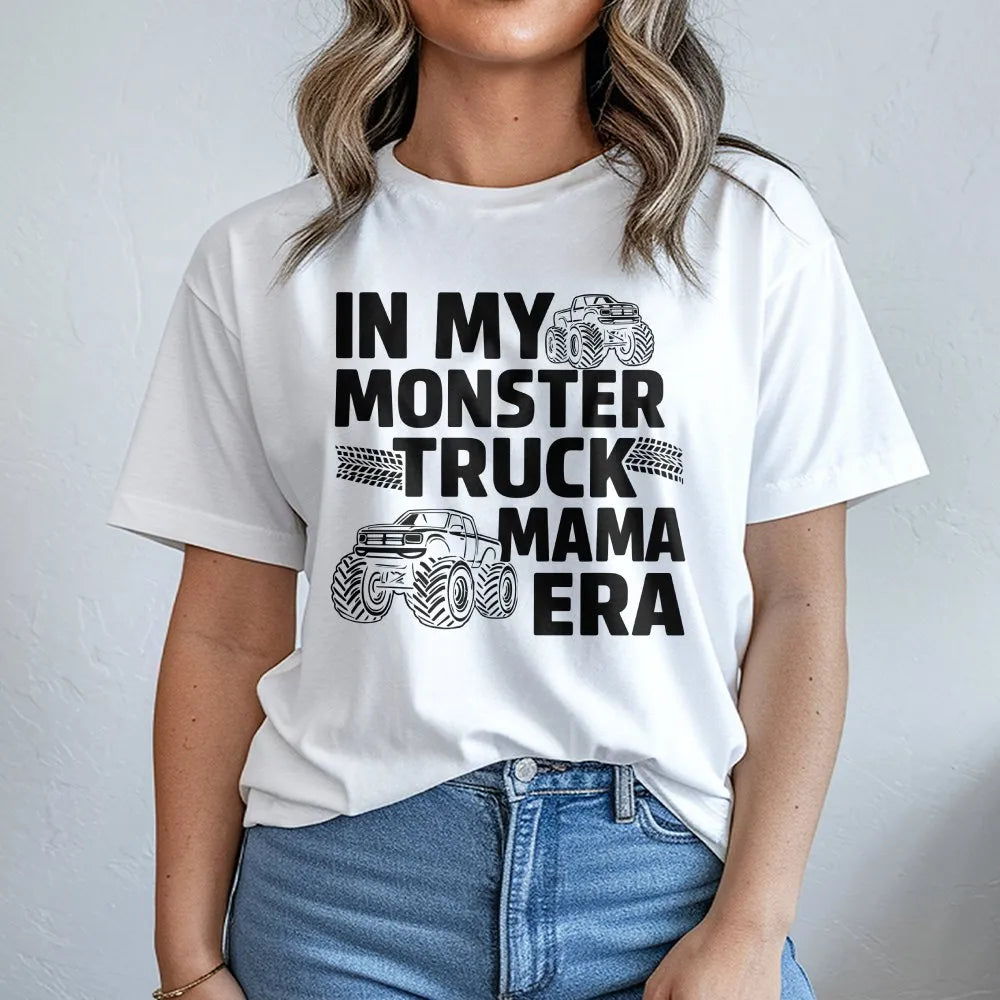 Monster Truck Mama T-Shirt | Funny 'In My Era' Graphic Sweatshirt | Premium Cotton Blend | Gift for Boy Mom