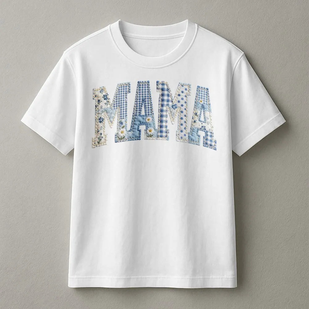 Mama T-Shirt | Blue Country Patchwork Print Letters | Premium Soft Cotton | Mother's Day Gift for New Mom