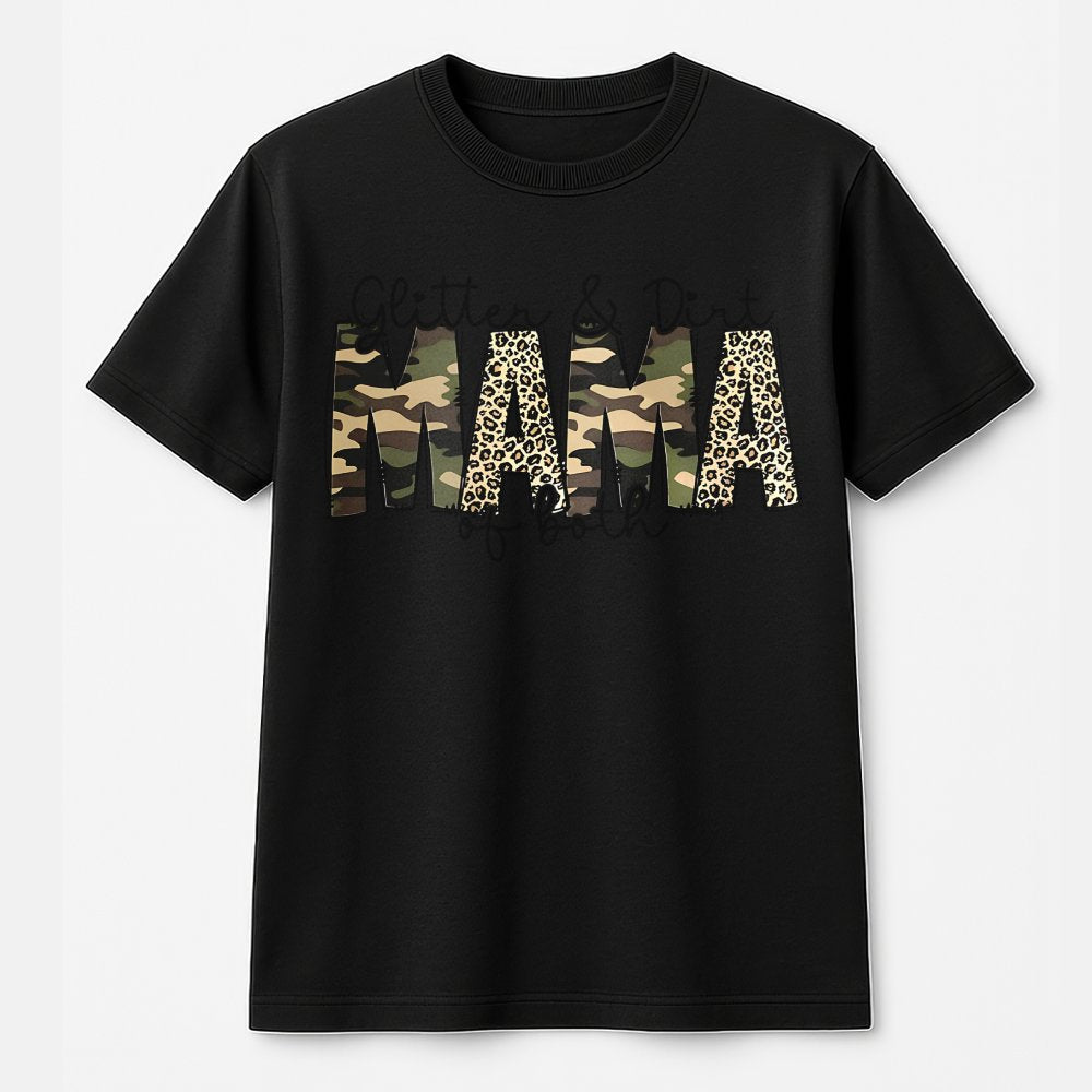 Glitter and Dirt Mama T-Shirt | Camo Leopard Print Graphic | Premium Soft Cotton | Funny Mom Gift for Her